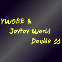 YWOBB & Joytoy World's Double 11 Promotion